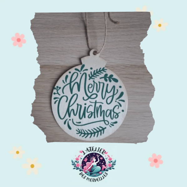 Boule de Noël en bois "Merry Christmas"