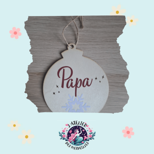 Boule de Noël en bois "Papa"